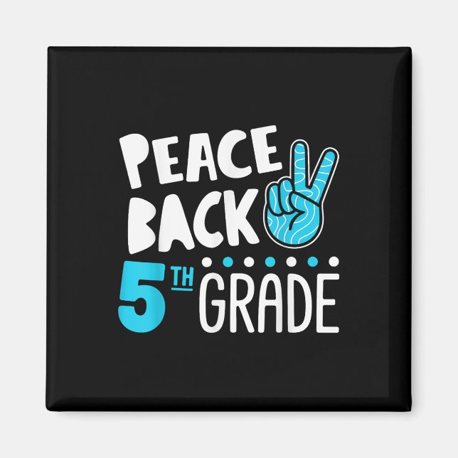 Aimant Peace Love 5E Classe Squad Retour À L'École (Devant)