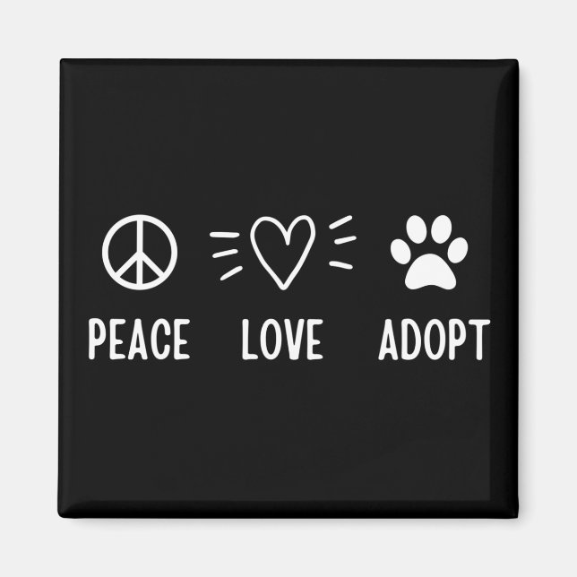 Aimant Peace Love Adopter (Devant)