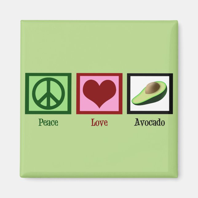 Aimant Peace Love Avocados (Devant)