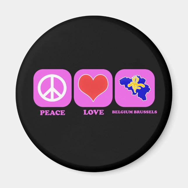 Aimant Peace Love Belgique Bruxelles (Devant)
