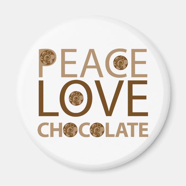 Aimant Peace Love Chocolate (Devant)
