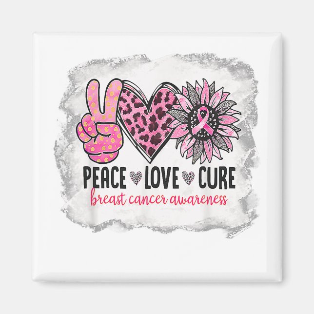 Aimant Peace Love Cure Cancer du sein Sensibilisation Tou (Devant)