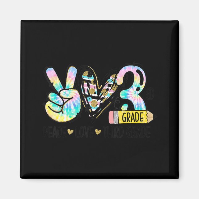 Aimant Peace Love Enseignant de troisième année Fun Tie D (Devant)