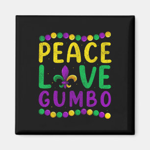 Aimant Peace Love Gumbo Mardi Gras Vêtements