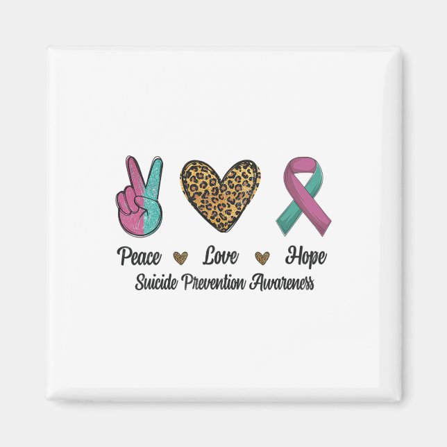 Aimant Peace Love Hope Suicide Prevention Awareness Comba (Devant)