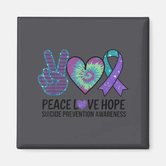 Aimant Peace Love Hope Suicide Prevention Tie Dye Awarene (Devant)