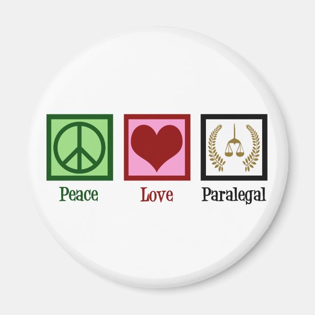 Aimant Peace Love Paralegal (Devant)
