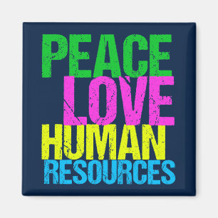 Aimant Peace Love Ressources humaines Cute Blue HR Depart