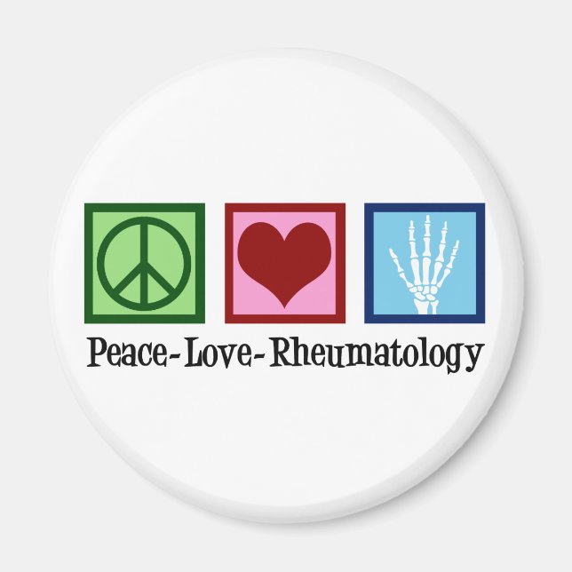 Aimant Peace Love Rheumatology (Devant)