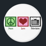 Aimant Peace Love Television<br><div class="desc">C'est le cadeau parfait pour quelqu'un qui ne manque jamais un spectacle de télévision.</div>