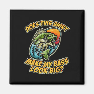 Aimant Pêche Drôle Est-ce que ce T-shirt Rend Mon Byss Ri