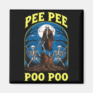 Aimant Pee Pee Poo Poo Maudit Gen Z Mème Drôle Skeleton W