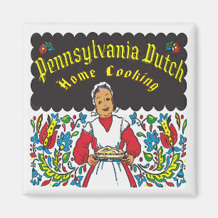 Aimant Pennsylvania Dutch, Home Cuisine
