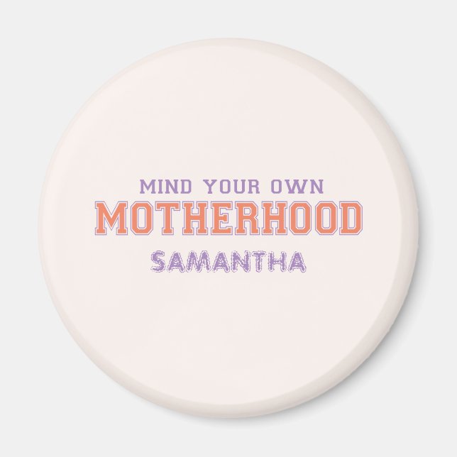 Aimant Pensez À Votre Propre Maternité (Devant)