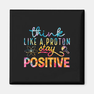 Aimant Pensez comme un proton Restez positif Tableau péri