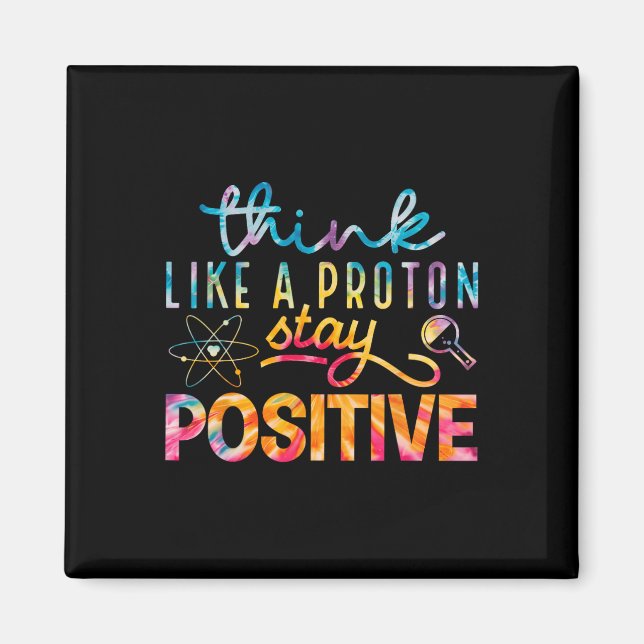 Aimant Pensez comme un proton Restez positif Tableau péri (Devant)