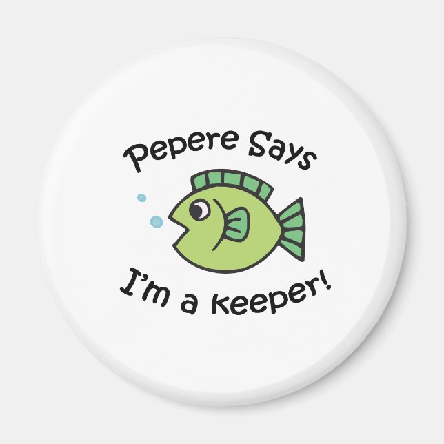 Aimant Pepere dit I&apos ; m a Keeper (Devant)