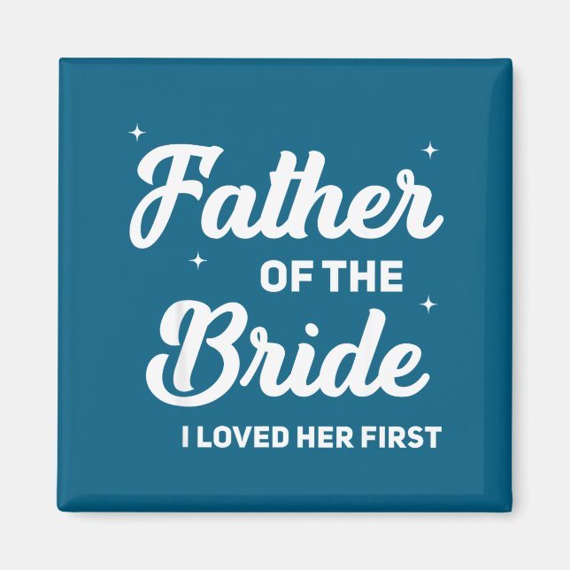 Aimant Père de la mariée a aimé le premier mariage drôle (Devant)