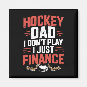 Aimant Père joueur, Hockey Papa Je ne joue pas je finance