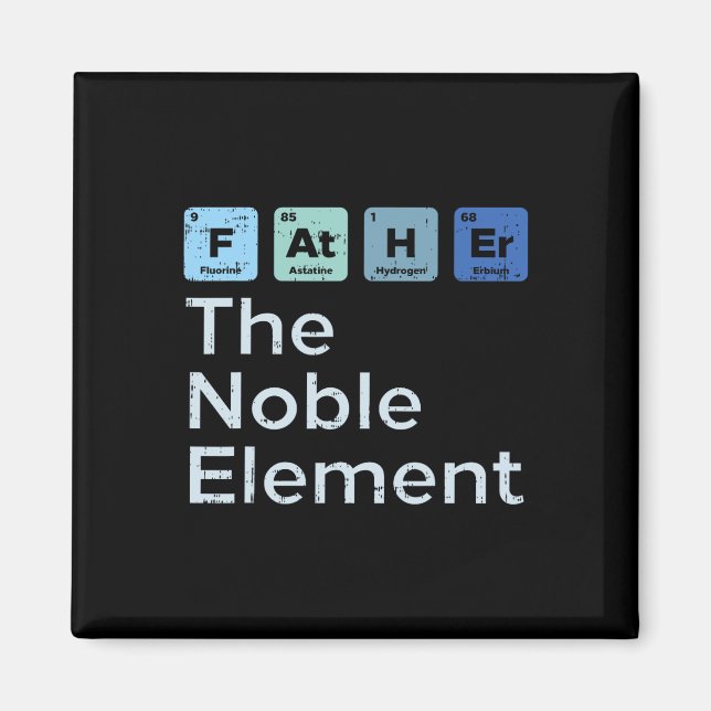 Aimant Père Le Noble Élément Science Chimie Pères (Devant)