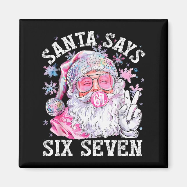 Aimant Père Noël drôle dit six sept Noël 67 Meme Xmas  (Devant)