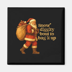 Aimant Père Noël drôle neige Diggity sur le point de tout
