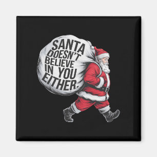 Aimant Père Noël ne croit pas en vous non plus Team Père