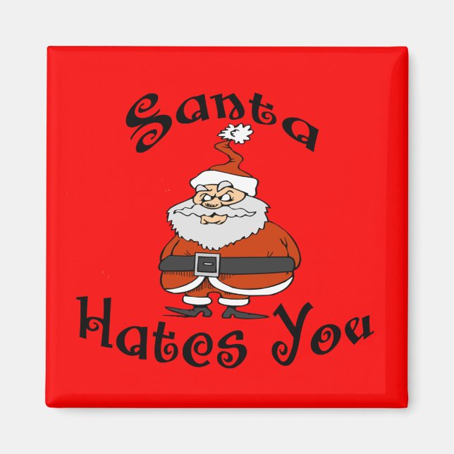 Aimant Père Noël te déteste (Devant)