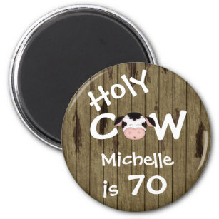 Aimant Personalisé Funny Holy Cow Humorisant 70e Annivers