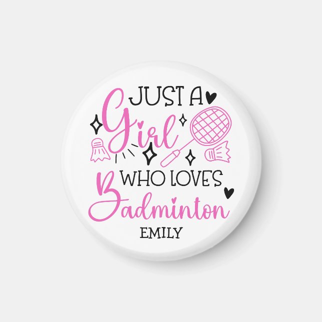 Aimant Personalized Just a Girl Who Loves Badminton Pink (Devant)