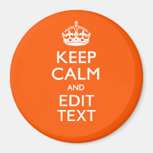 Aimant Personalized KEEP CALM Your Text Orange Accent