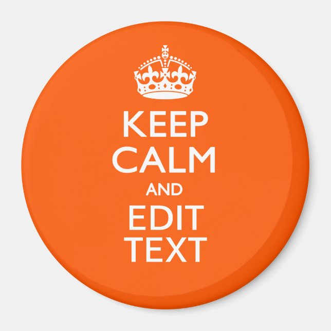 Aimant Personalized KEEP CALM Your Text Orange Accent (Devant)