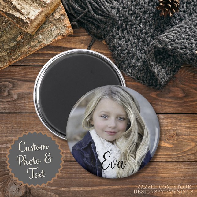 Aimant Personalized Photo and Text Custom (zazzle.com/store/
designsbydawnings)