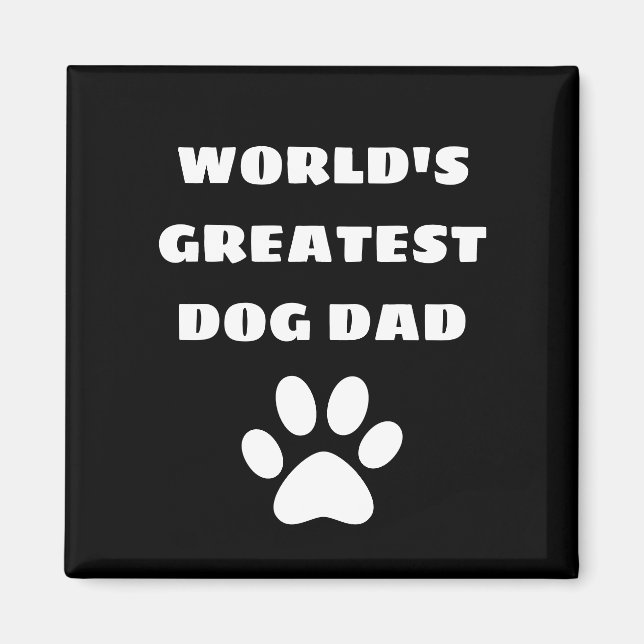 Aimant Personalized World's Greatest Dog Dad Custom Text (Devant)