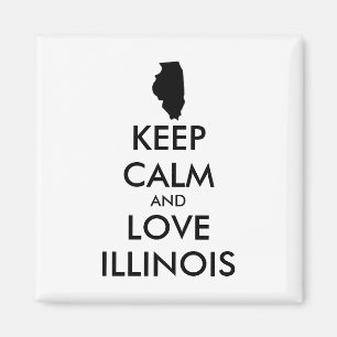 Aimant Personnalisable CONSERVEZ CALME et LOVE ILLINOIS