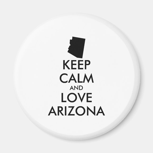 Aimant Personnalisable KEEP CALM et LOVE ARIZONA (Devant)
