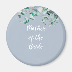 Aimant Personnalisé Mère de mariée Groom Dusty Blue Eucal