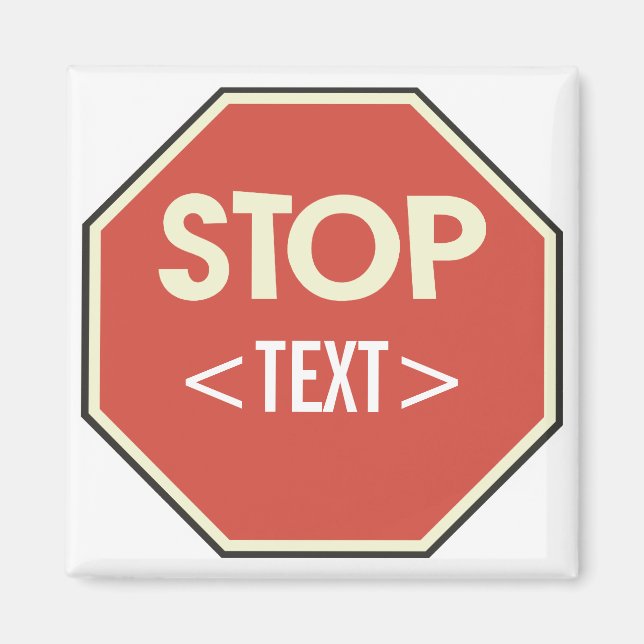 Aimant Personnaliser la conception du panneau STOP, <TEXT (Devant)