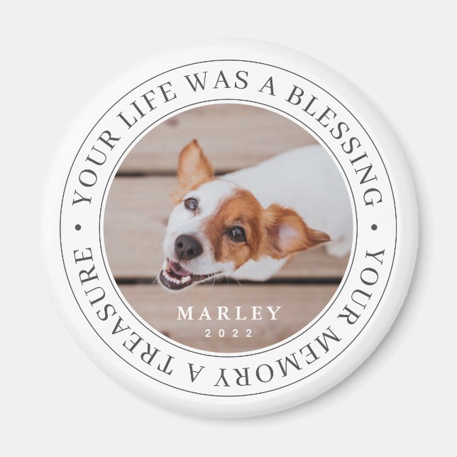 Aimant Pet Memorial Your Life a Blessing Modern Photo (Devant)