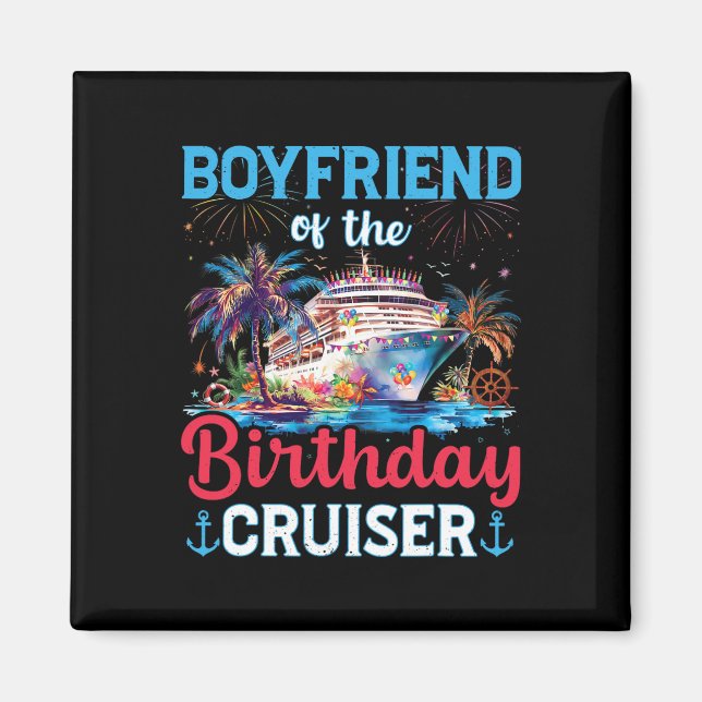 Aimant Petit ami de la croisière d'anniversaire Funny Cru (Devant)