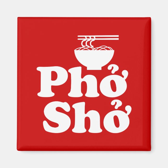 Aimant Phở Shở (Devant)