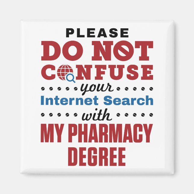Aimant Pharmacist Funny Quote Pharmacy Degree (Devant)