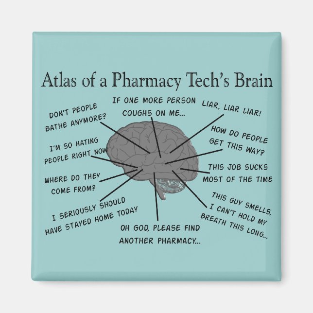 Aimant Pharmacy Tech, Atlas of Pharmacy Tech Brain (Devant)