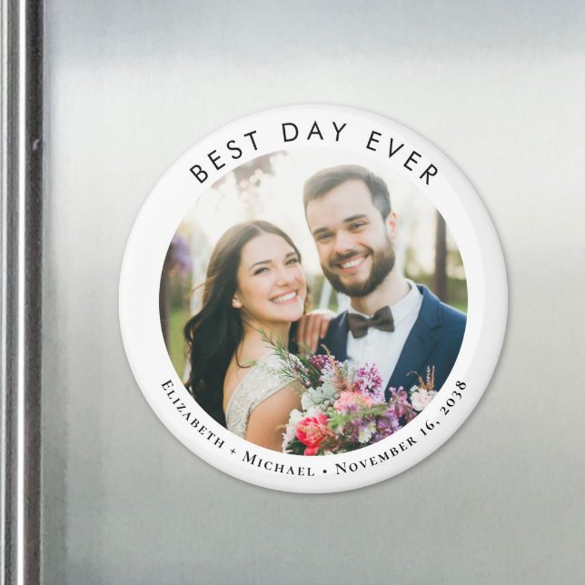 Aimant Photo de mariage du plus beau jour (Best Day Ever Wedding Photo Magnet)