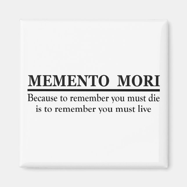 Aimant Phrase latine - Memento Mori (Devant)