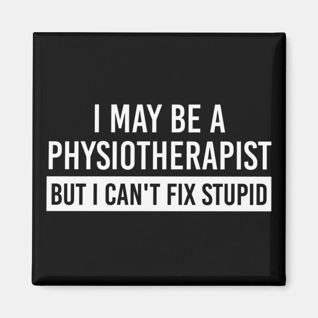 Aimant Physiothérapeute Drôle Sayants Dons PT cadeaux (Devant)