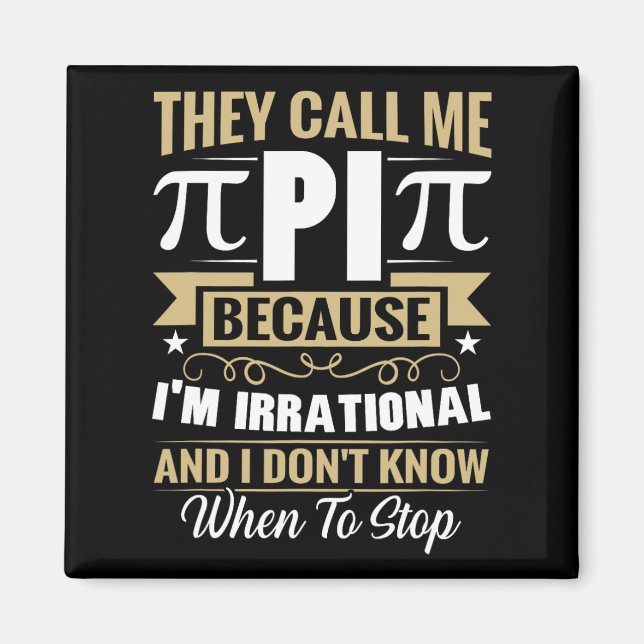 Aimant Pi Day Math Nerd - Appelez-moi Pi Irrationnel Ne s (Devant)