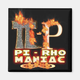 Aimant Pi - FOU de Rho - LETTRES GRECQUES FLAMBÉES (PYRO