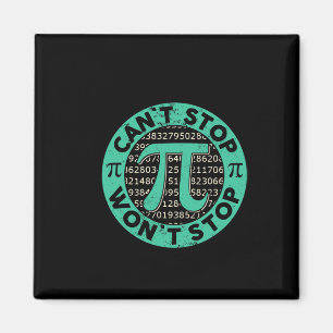 Aimant Pi ne peut pas arrêter Pi Wont Arrêter Math Pi Day