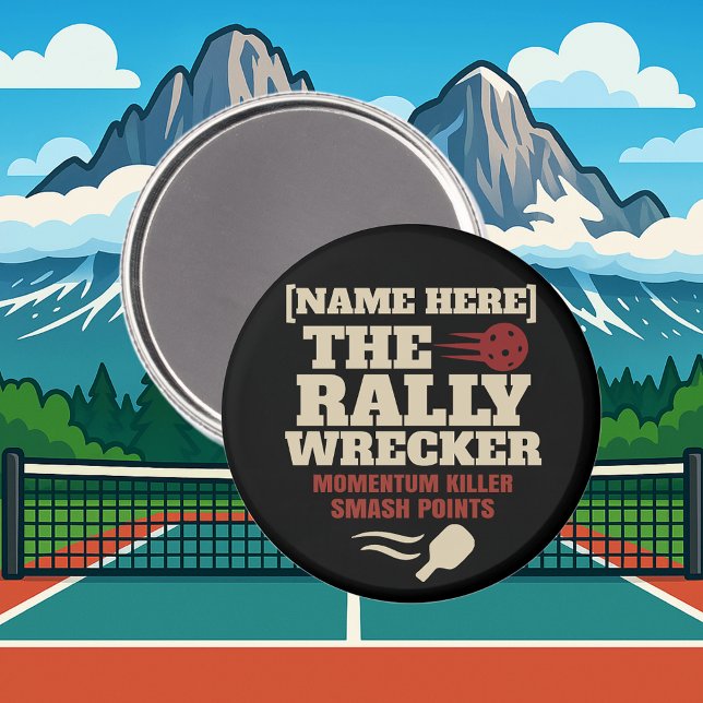 Aimant Pickleball Personalized Name THE RALLY WRECKER (PICKLEBALL PERSONALIZED NAME MAGNET)